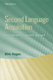 Second Language Acquisition : An Evolutionary Linguistics Approach