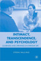 Intimacy, Transcendence, and Psychology : Closeness and Openness in Everyday Life