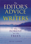 The Forest for the Trees : An editor's advice to writers