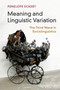 Meaning and Linguistic Variation : The Third Wave in Sociolinguistics