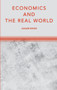 Economics and the Real World