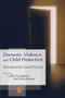 Domestic Violence and Child Protection : Directions for Good Practice