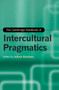 The Cambridge Handbook of Intercultural Pragmatics