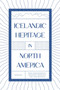 Icelandic Heritage in North America