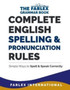 Complete English Spelling and Pronunciation Rules : Simple Ways to Spell and Speak Correctly : 3