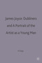 James Joyce: Dubliners and A Portrait of the Artist as a Young Man
