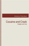 Cocaine and Crack : Supply and Use