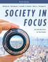 Society in Focus : An Introduction to Sociology