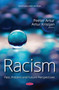 Racism : Past, Present and Future Perspectives