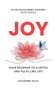 Joy : Your Roadmap To A Joyful And Fulfilling Life