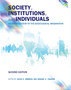 Society, Institutions, and Individuals : An Introduction to the Sociological Imagination
