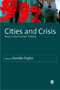 Cities and Crisis : New Critical Urban Theory