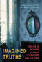 Imagined Truths : Realism in Modern Spanish Literature and Culture