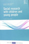 Social Research with Children and Young People : A Practical Guide