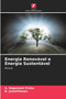 Energia Renovavel e Energia Sustentavel