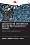 Construire la citoyennete pour le developpement humain