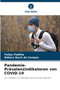 Pandemie-Pravalenzindikatoren von COVID-19 Pandemie-Pravalenzindikatoren von COVID-19