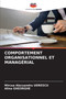 Comportement Organisationnel Et Managerial