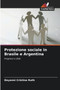 Protezione sociale in Brasile e Argentina Protezione sociale in Brasile e Argentina