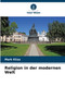 Religion in der modernen Welt