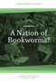 A Nation of Bookworms? : Czechs as Readers