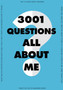 3,001 Questions All About Me : Volume 1 by Editors of Chartwell Books - Paperback