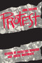 Protest : Studies of Collective Behaviour and Social Movements