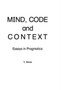 Mind, Code and Context : Essays in Pragmatics
