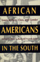 African Americans in the South : Issues of Race, Class and Gender African Americans in the South : Issues of Race, Class and Gender