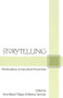 Storytelling : Interdisciplinary and Intercultural Perspectives