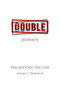 Double Jeopardy : The History, The Law