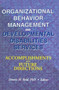 Organizational Behavior Management and Developmental Disabilities Services : Accomplishments and Future Directions