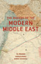 The Makers of the Modern Middle East 2e by T.g Fraser - Hardback
