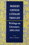 Modern Chinese Literary Thought : Writings on Literature, 1893-1945