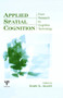 Applied Spatial Cognition : From Research to Cognitive Technology