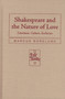 Shakespeare and the Nature of Love : Literature, Culture, Evolution