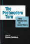 The Postmodern Turn : New Perspectives on Social Theory