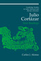 Julio Cortazar : New Readings