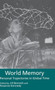 World Memory : Personal Trajectories in Global Time