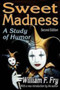 Sweet Madness : A Study of Humor