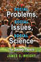 Social Problems, Social Issues, Social Science : The Society Papers