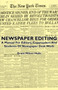 Newspaper Editing - A Manual For Editors, Copyreaders And Students Of Newspaper Desk Work