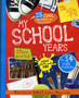 My School Years : Best Memories Album by Parragon - Hardback