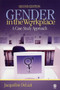 Gender in the Workplace : A Case Study Approach