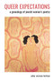 Queer Expectations : A Genealogy of Jewish Women's Poetry