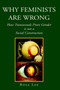 Why Feminists Are Wrong