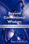 Beyond Conventional Wisdom