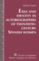 Exile and Identity in Autobiographies of Twentieth-Century Spanish Women : 192