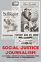 Social Justice Journalism : A Cultural History of Social Movement Media from Abolition to #womensmarch : 2