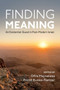 Finding Meaning : An Existential Quest in Post-Modern Israel